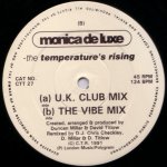 Monica De Luxe - The Temperature's Rising