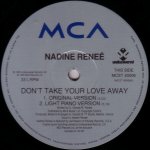 Nadine Renee - Don't Take Your Love Away